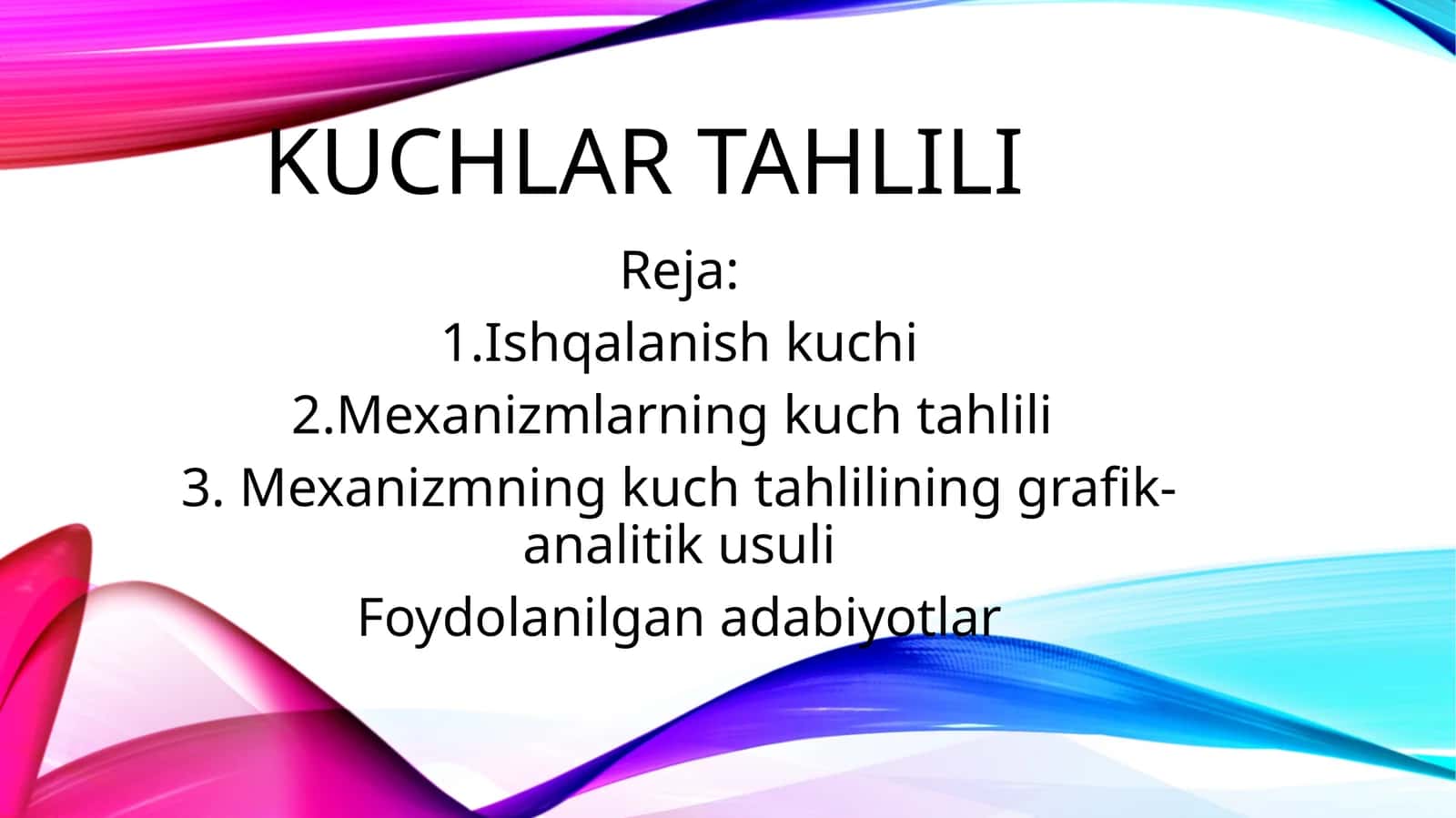 KUchlar tahlili 1