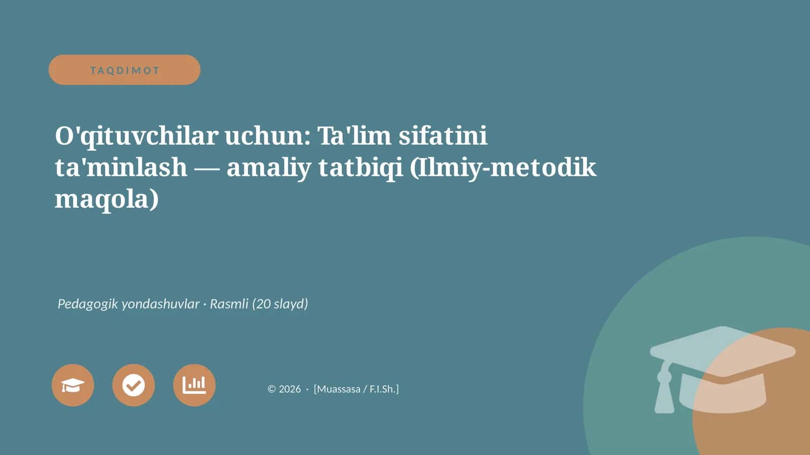 Ta'lim sifatini ta'minlash — amaliy tatbiqi (Ilmiy-metodik maqola) 1