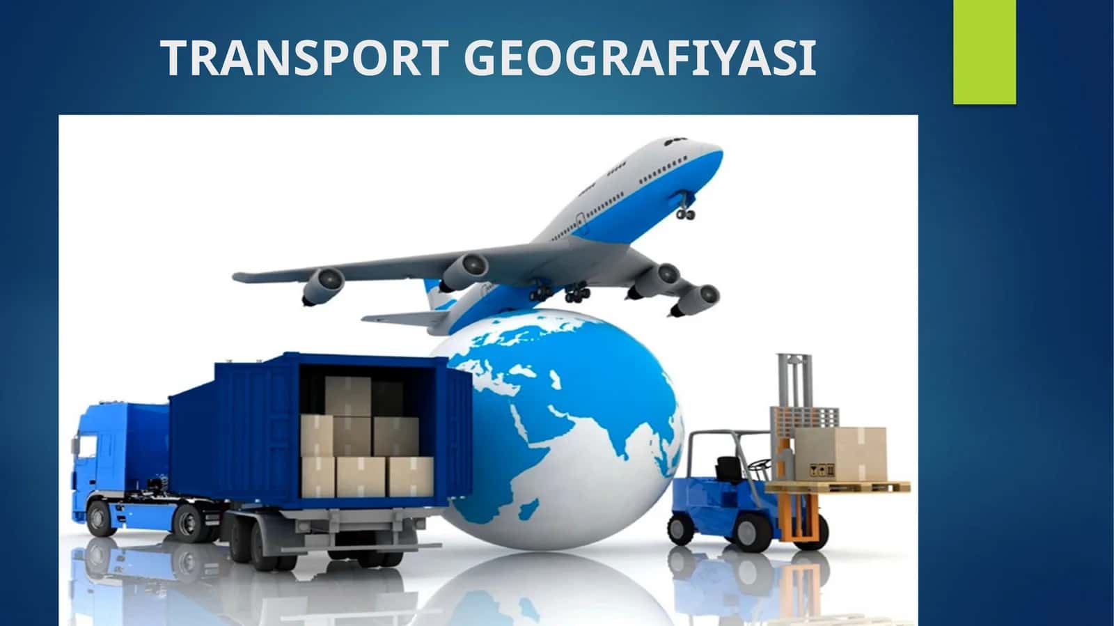 TRANSPORT GEOGRAFIYASI 1