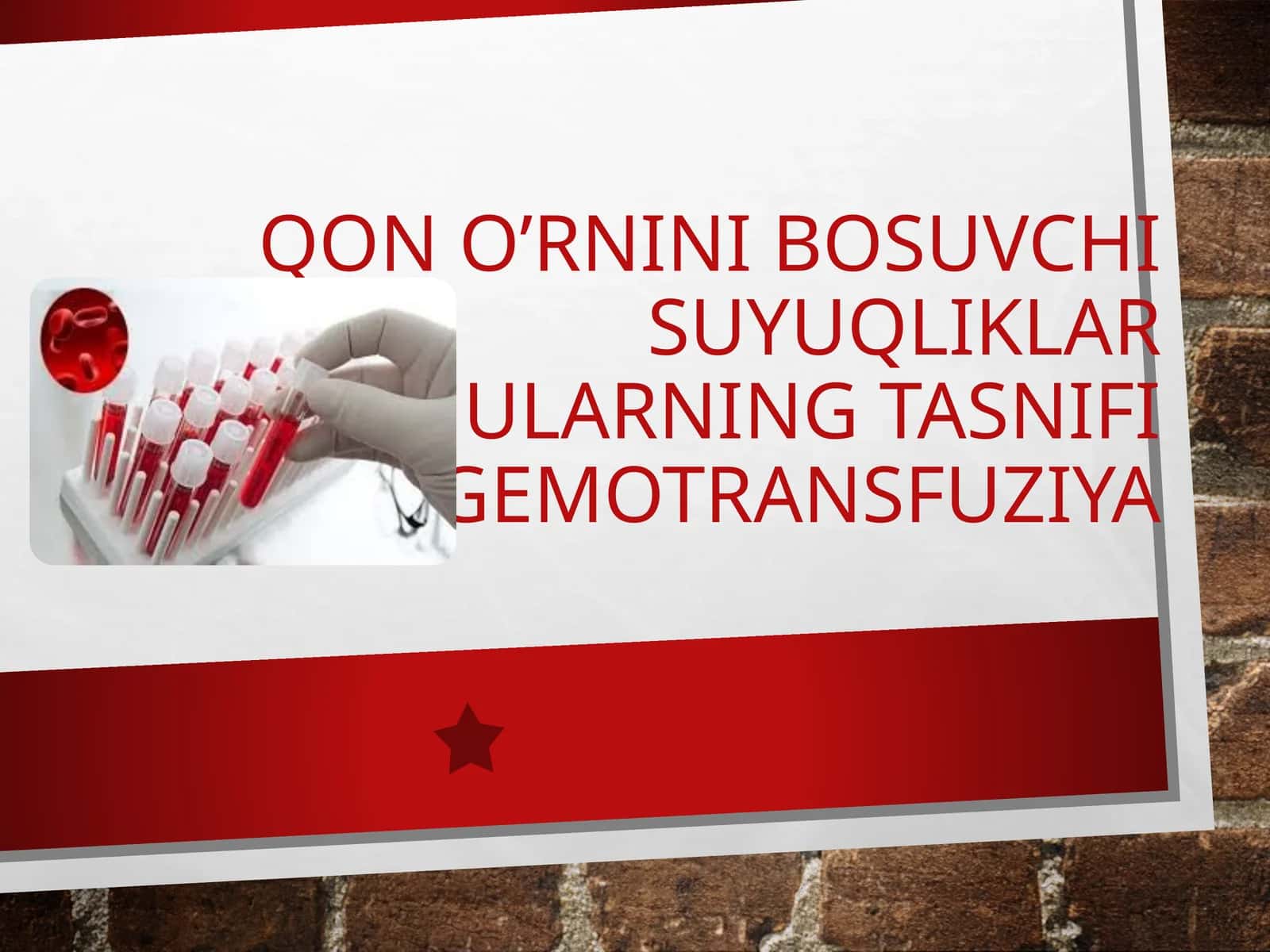 Qon o’rnini bosuvchi suyuqliklar 2026 YIL 1