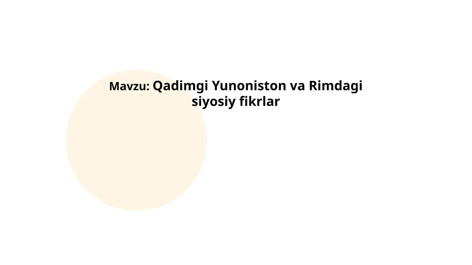 Qadimgi Yunoniston va Rimdagi siyosiy fikrlar 1