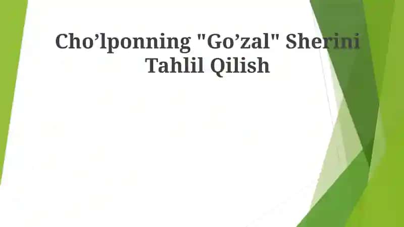 Cho'lponning "Go'zal" Sherini Tahlil Qilish