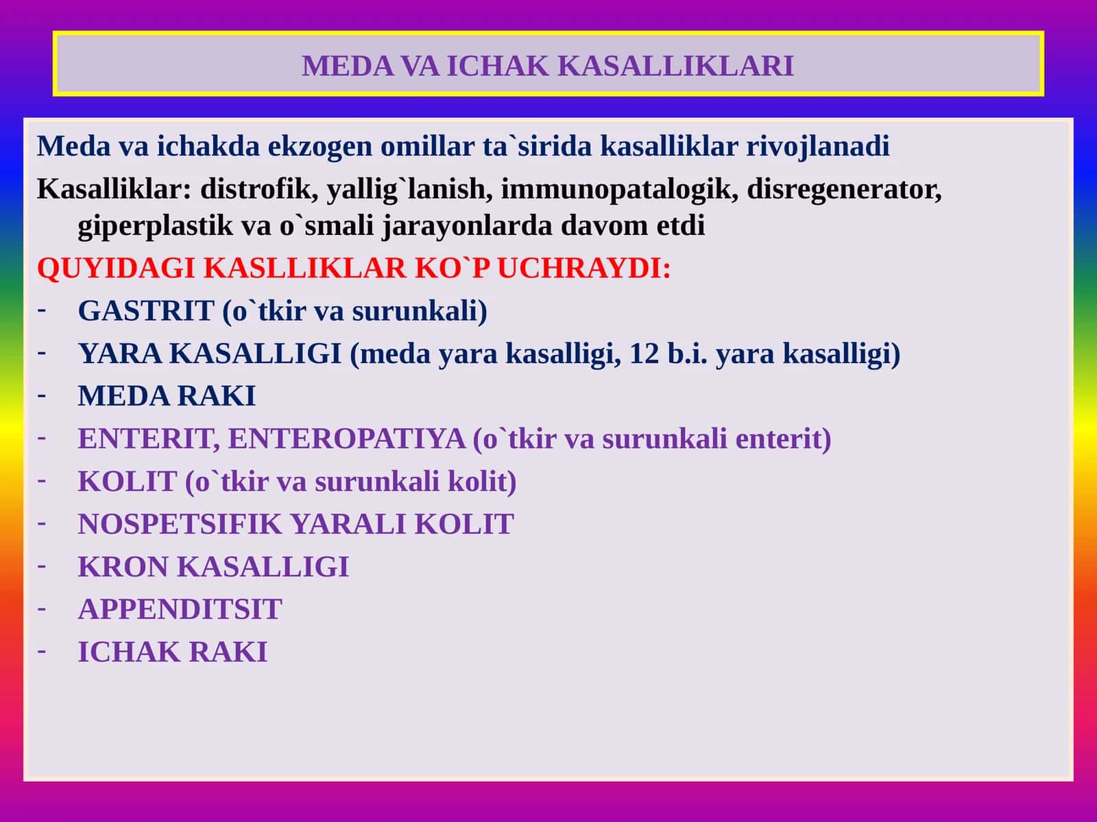MEDA VA ICHAK KASALLIKLARI 1