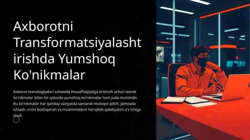 Axborotni Transformatsiyalashtirishda Yumshoq Ko'nikmalar 1