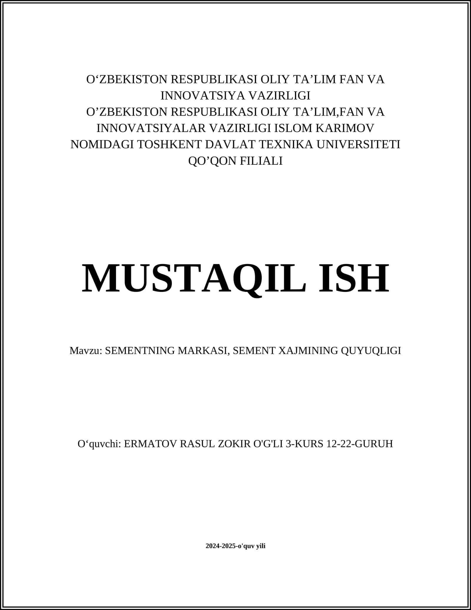 SEMENTNING MARKASI, SEMENT XAJMINING QUYUQLIGI 1
