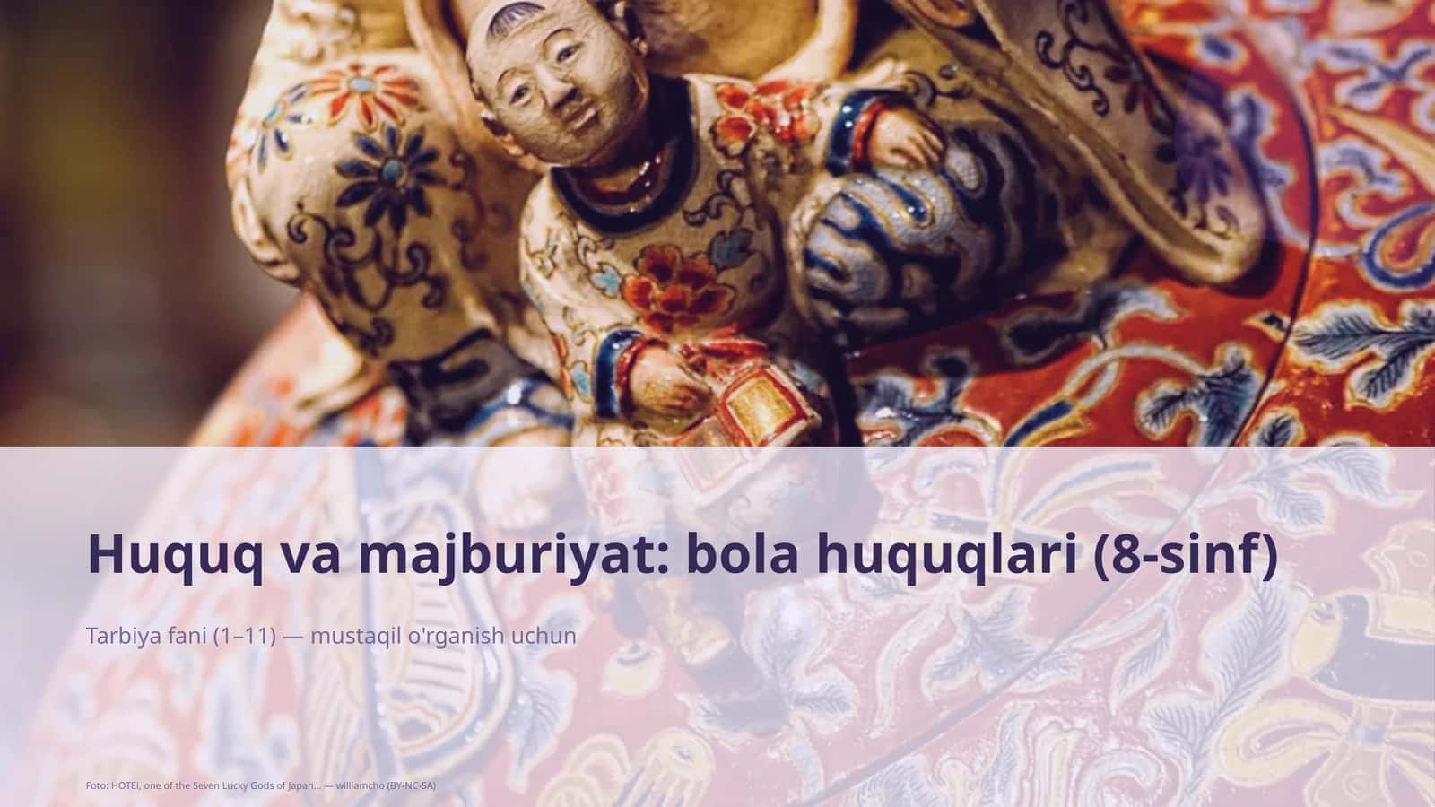 Huquq va majburiyat: bola huquqlari (8-sinf) 1