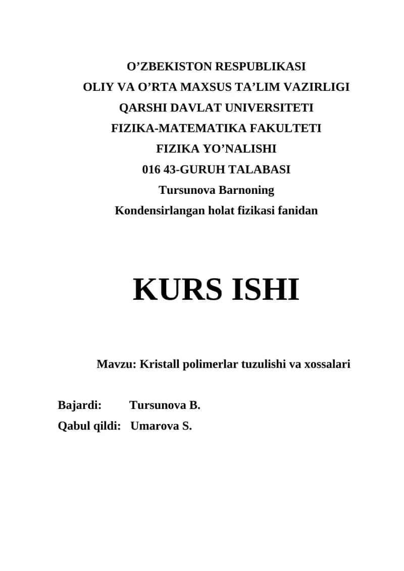 Kristall polimerlar tuzulishi va xossalari 1