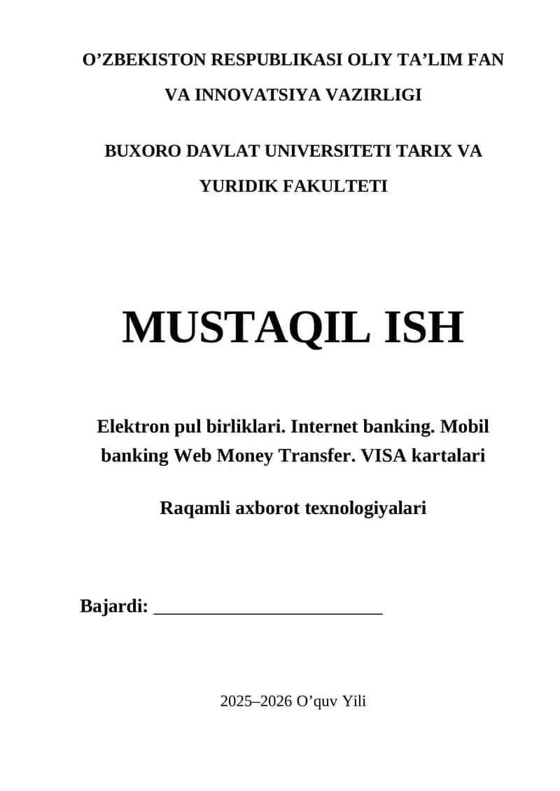 Elektron pul birliklari. Internet banking. Mobil banking Web Money Transfer. VISA kartalari