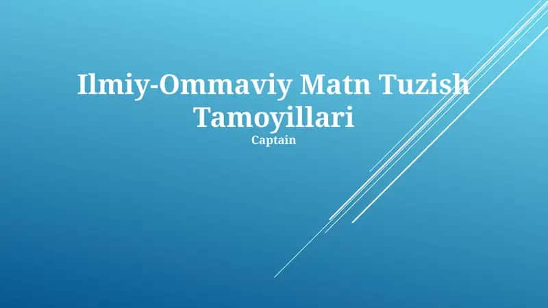 Ilmiy-Ommaviy Matn Tuzish Tamoyillari 1