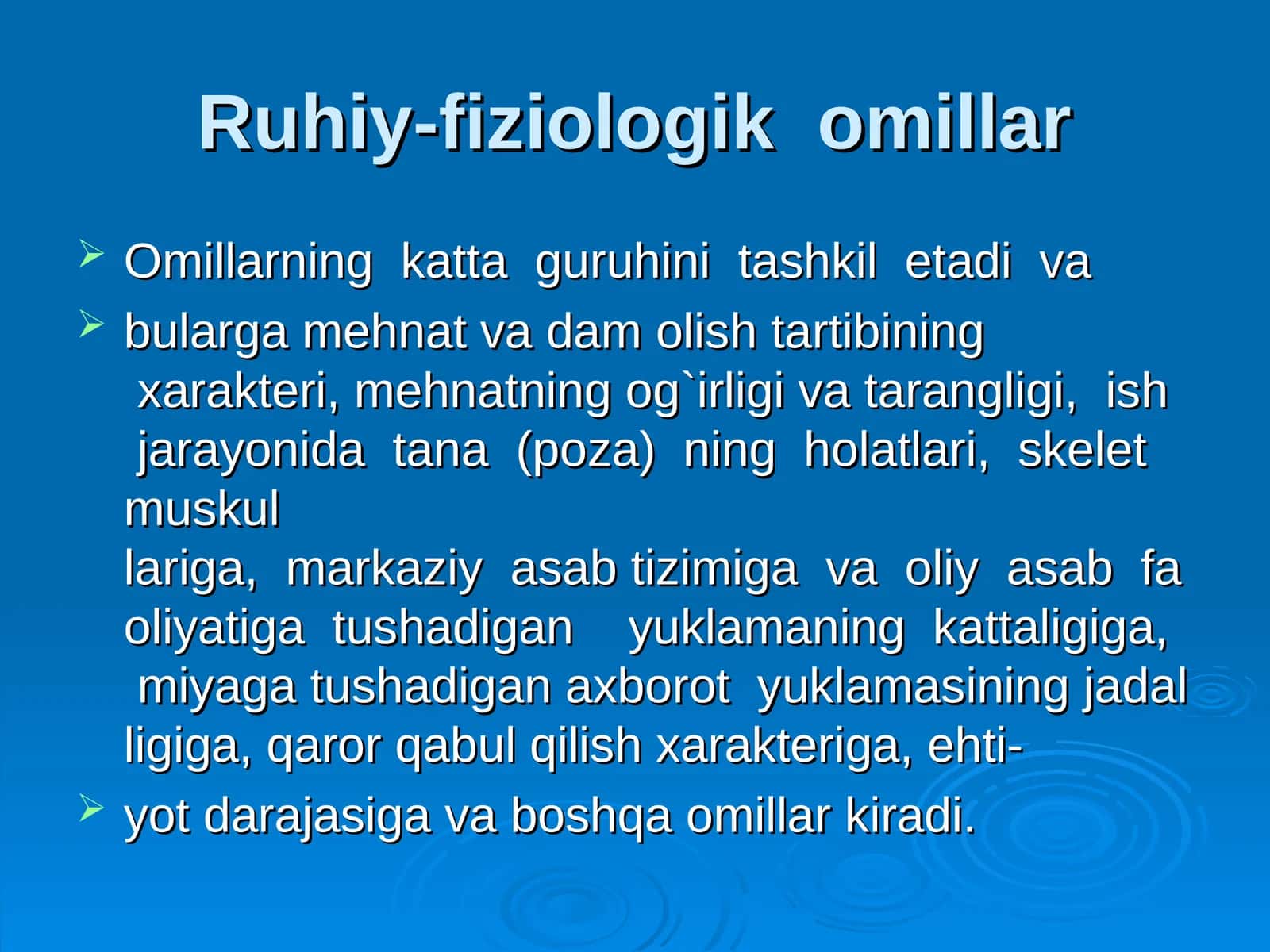 Ruhiy-fiziologik omillar 1
