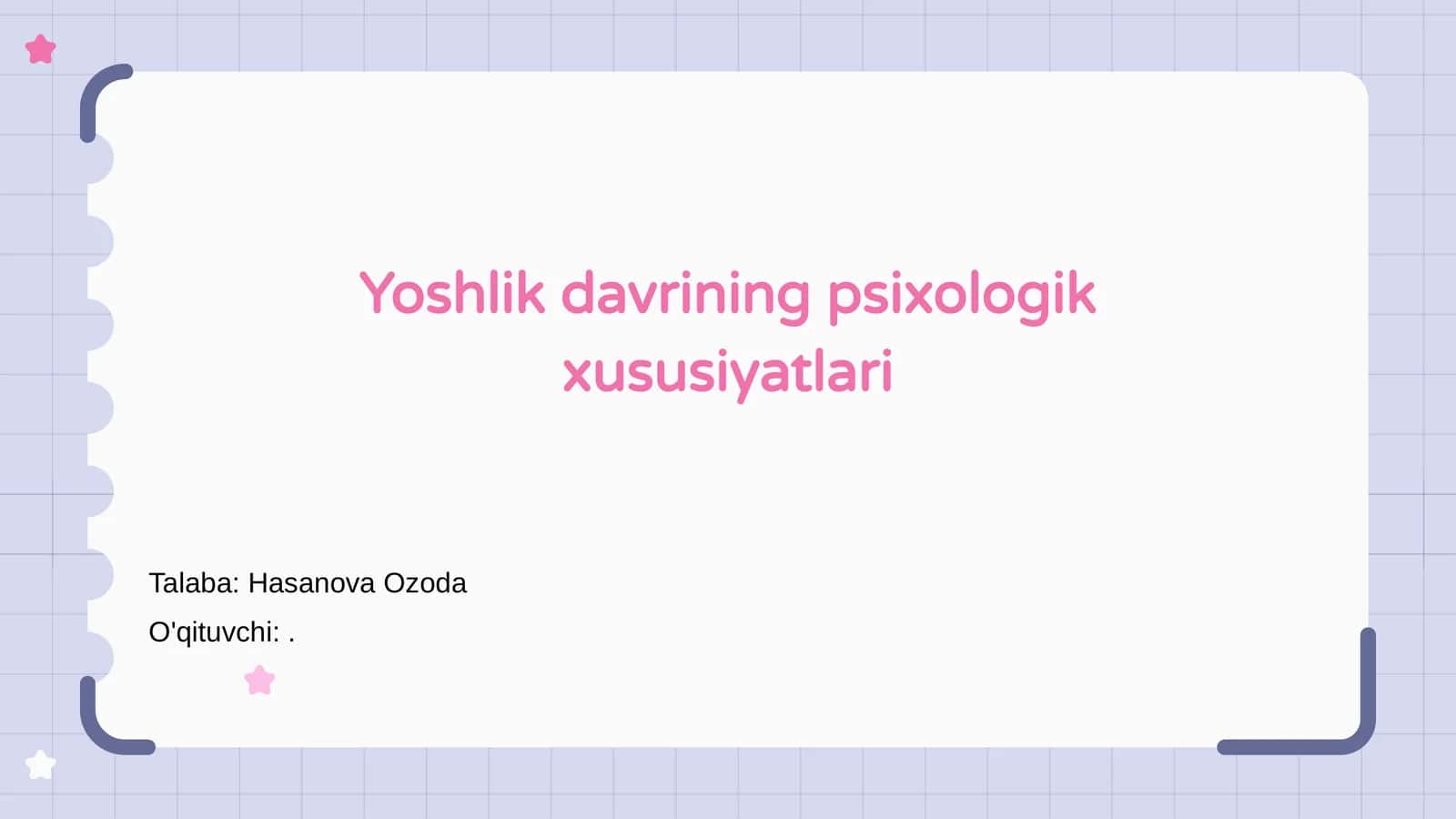 Yoshlik davrining psixologik xususiyatlari 1
