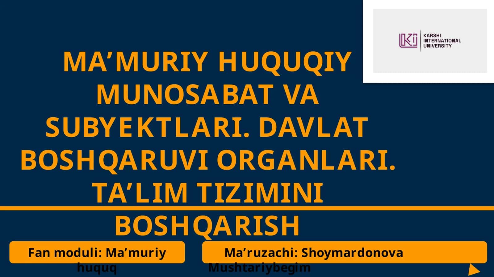 MA’MURIY HUQUQIY MUNOSABAT VA SUBYEKTLARI 1