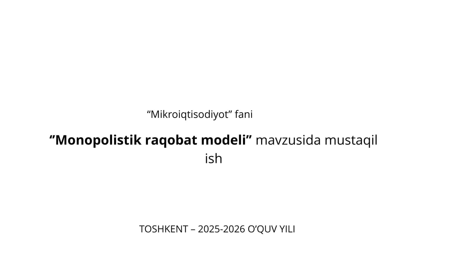 Mikroiqtisodiyot 1