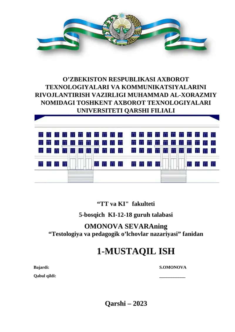 Testologiya va pedagogik o'lchovlar nazariyasi 1