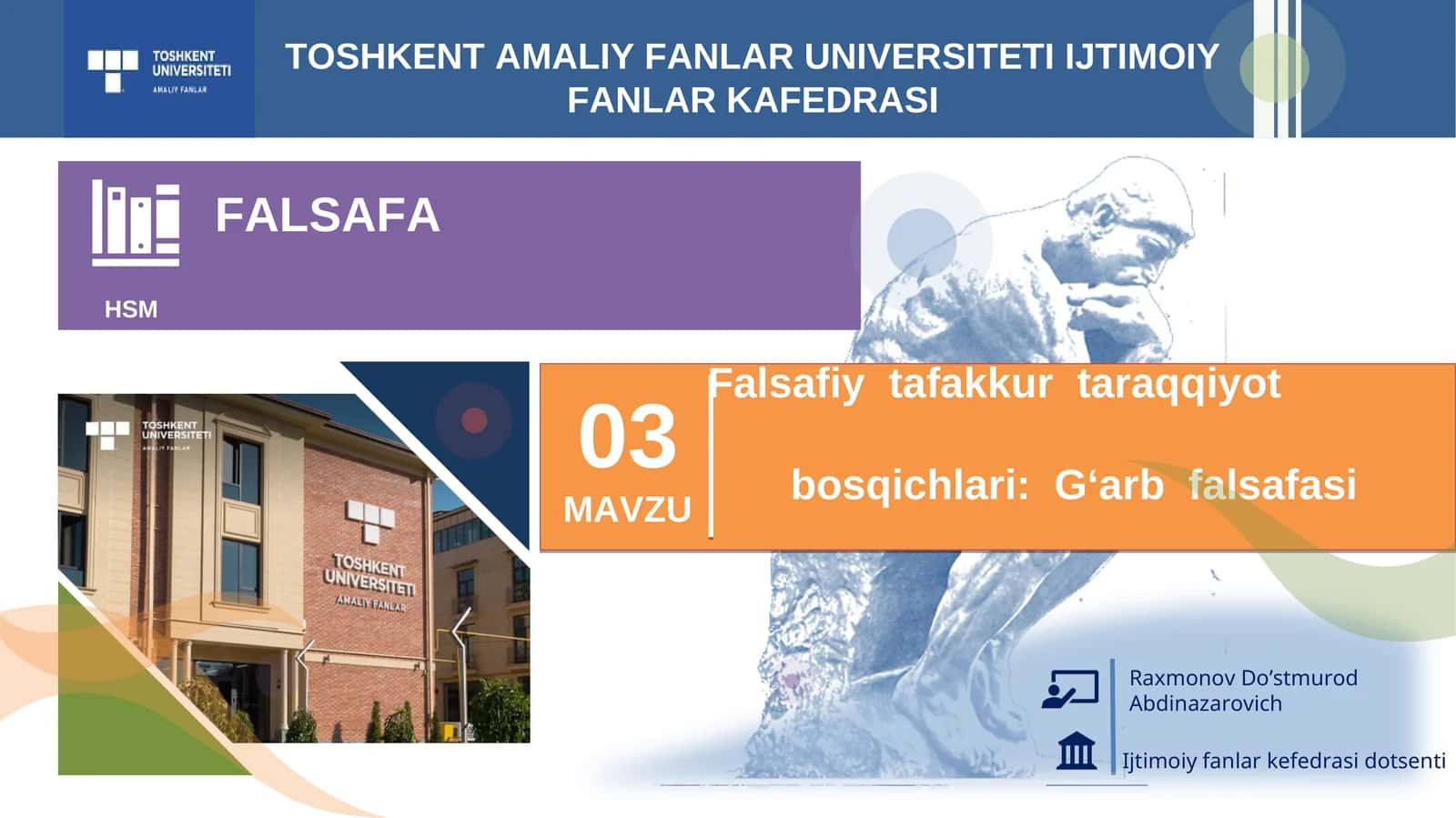 Falsafiy tafakkur taraqqiyot bosqichlari:G‘arb falsafasi 1