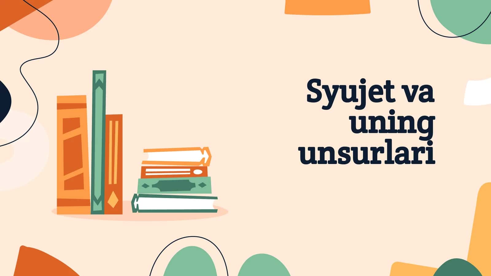Syujet va uning unsurlari 1