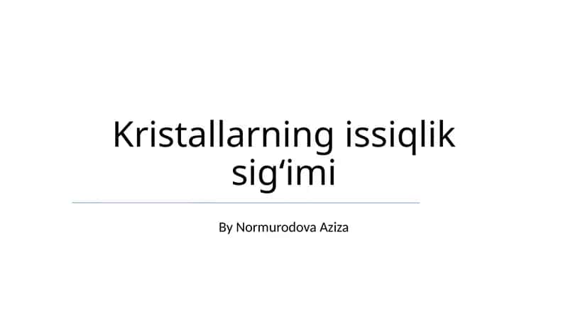 Kristallarning issiqlik sigʻimi 1