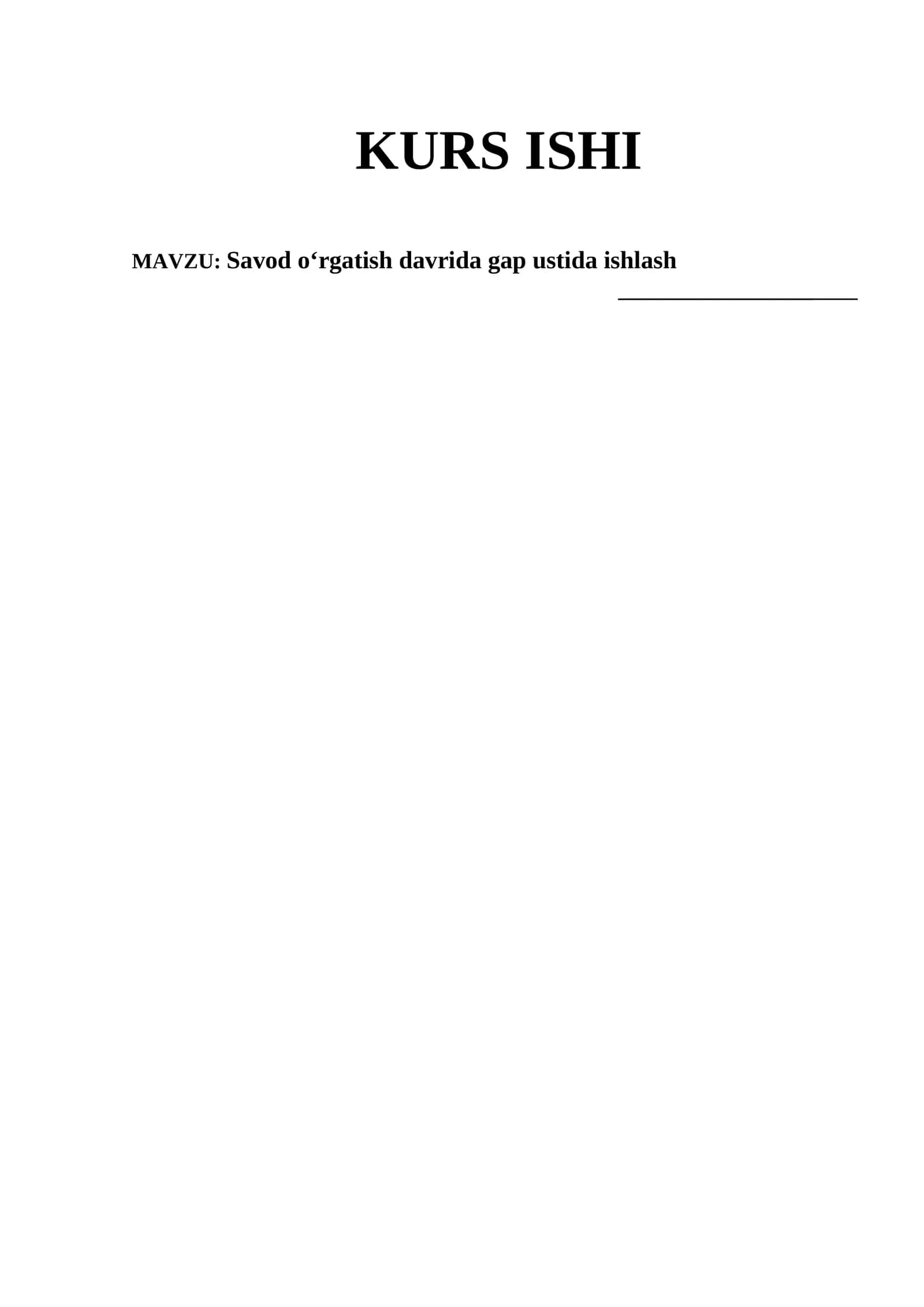 Savod o‘rgatish davrida gap ustida ishlash 1
