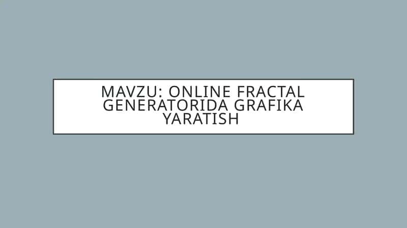 Online Fractal Generatorida grafika yaratish 1