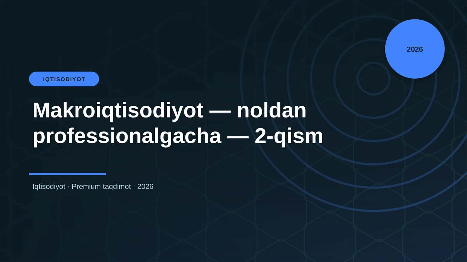 Makroiqtisodiyot — noldan professionalgacha — 2-qism 1