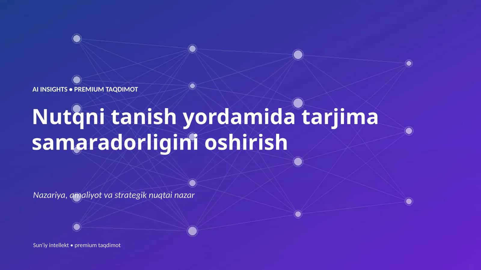 Nutqni tanish yordamida tarjima samaradorligini oshirish 1