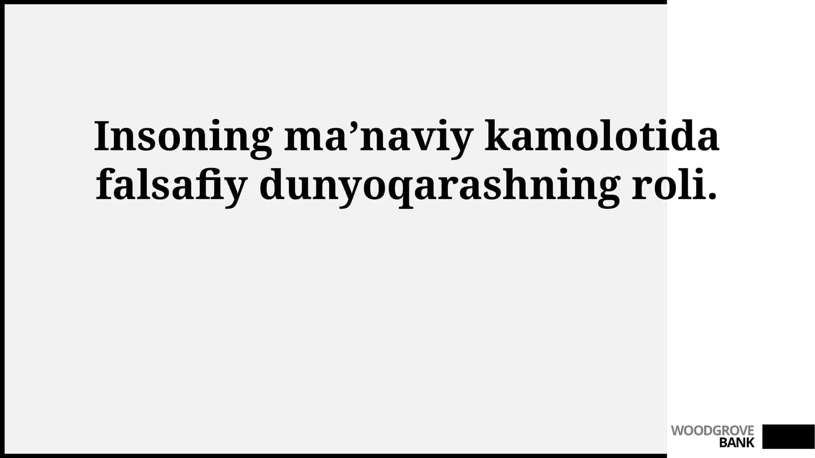 Insoning ma’naviy kamolotida falsafiy dunyoqarashning roli 1