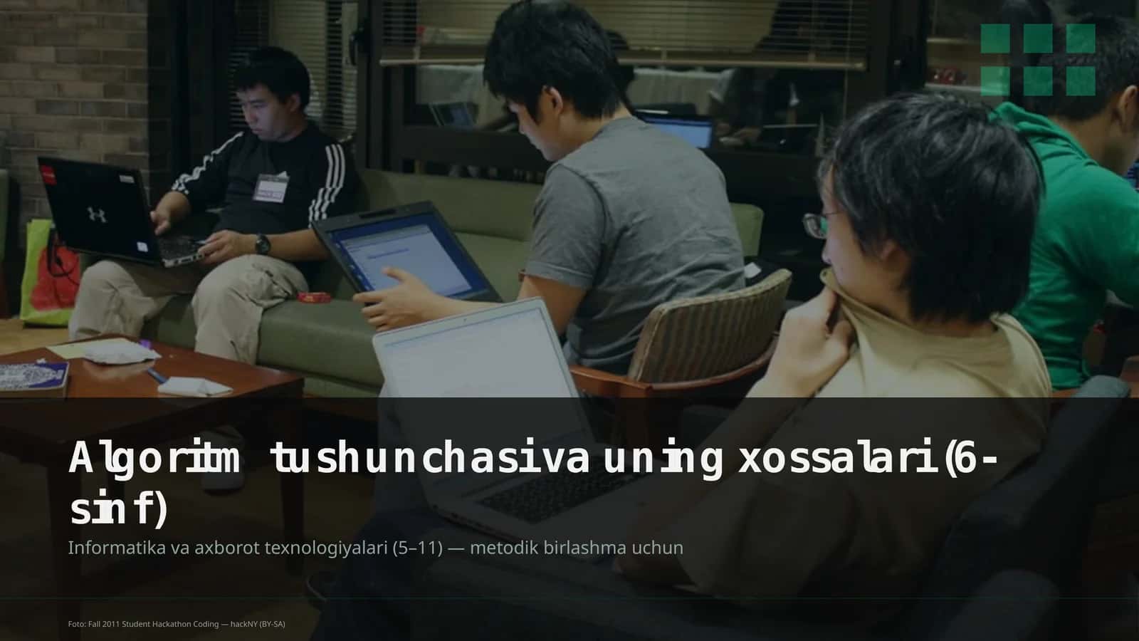 Algoritm tushunchasi va uning xossalari (6-sinf) 1