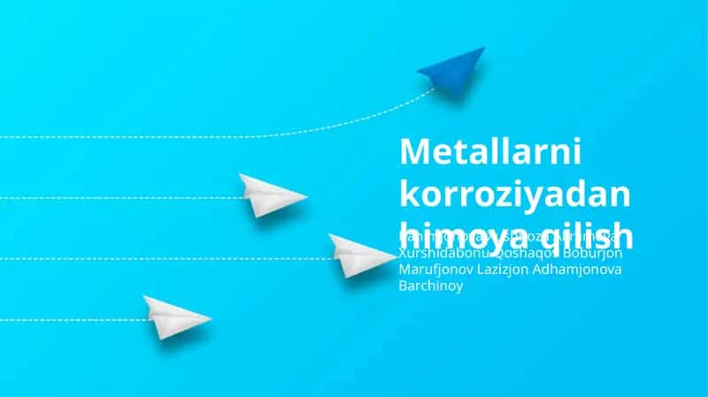 Metallarni korroziyadan himoya qilish 1