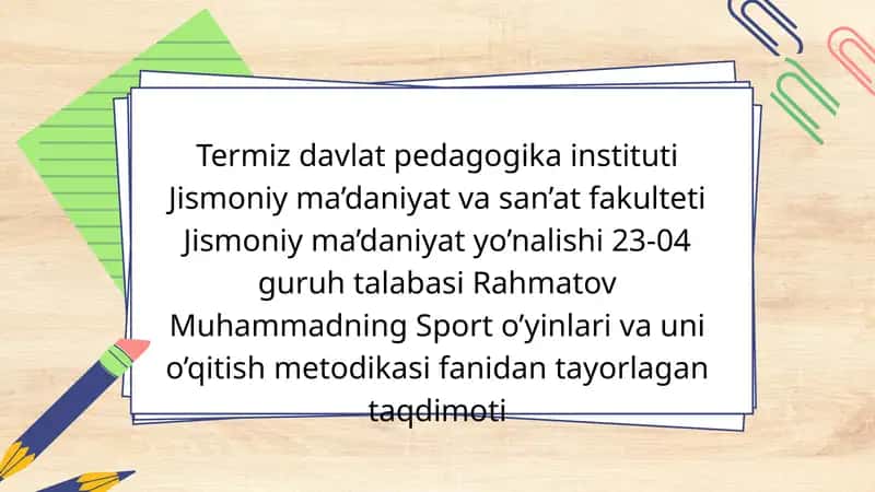 sport oʻyinlarining jismoniy tarbiya tizimidagi oʻrni va ahamiyati 1