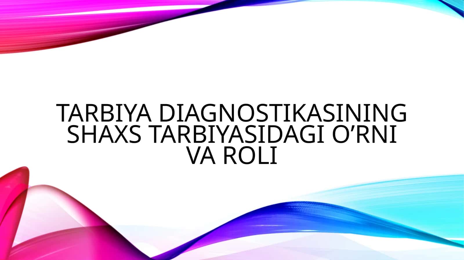 Tarbiya diagnostikasi 1