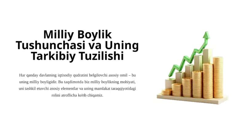 Milliy Boylikning Tushunchasi va Uning Tarkibiy Tuzilishi 1