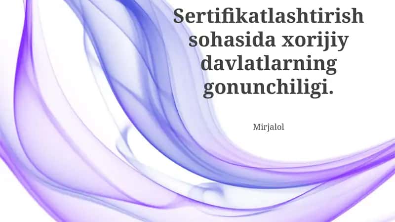 Globallashuvning Sertifikatlashga Ta'siri 1