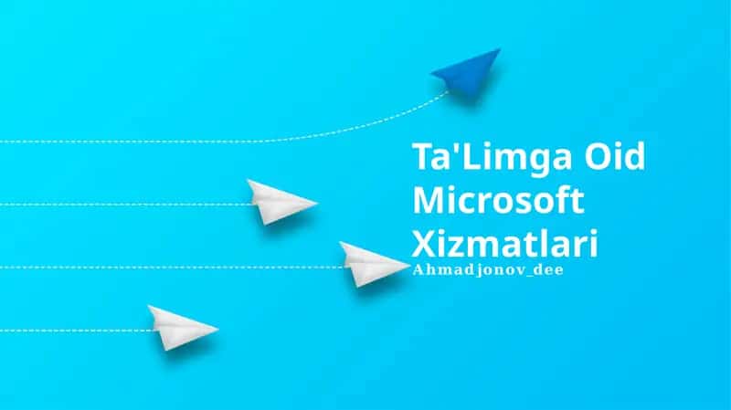 Ta'Limga Oid Microsoft Xizmatlari 1