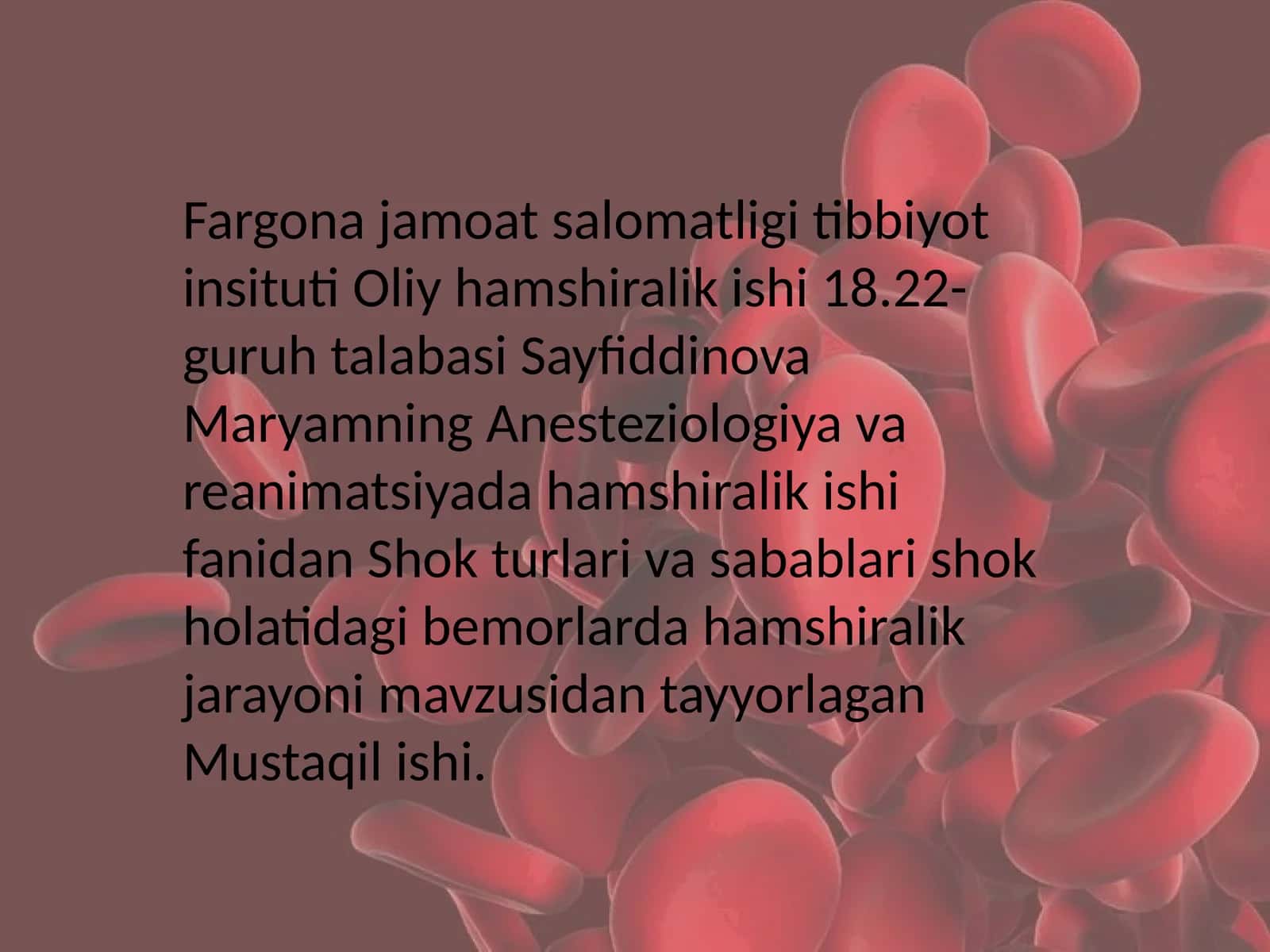 Shok turlari va sabablari shok holatidagi bemorlarda hamshiralik jarayoni 1