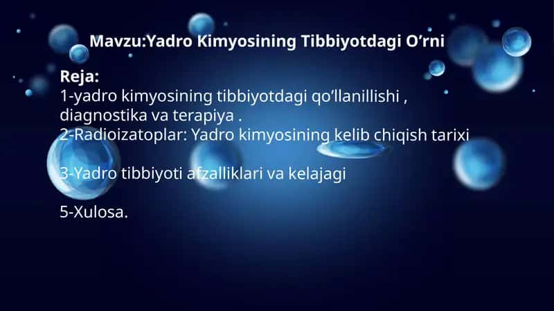 Yadro Kimyosining Tibbiyotdagi Oʼrni 1