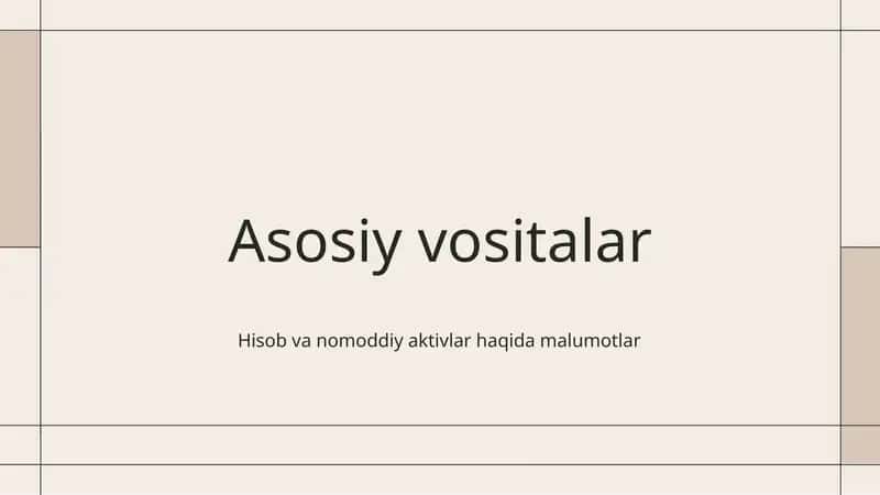 Asosiy vositalar 1