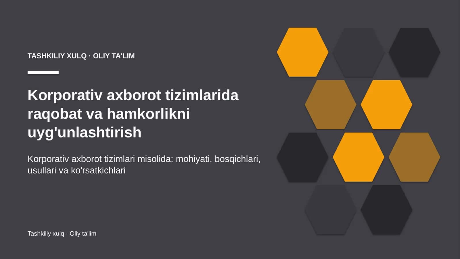 Korporativ axborot tizimlarida raqobat va hamkorlikni uyg'unlashtirish 1