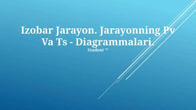 Izobar Jarayon. Jarayonning Pv Va Ts - Diagrammalari 1