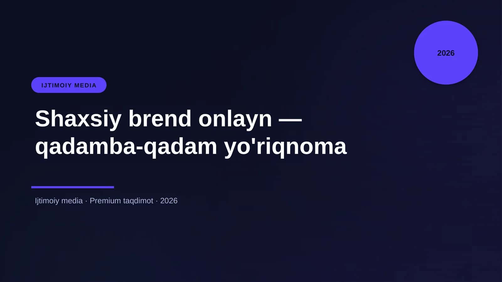 Shaxsiy brend onlayn — qadamba-qadam yo'riqnoma 1