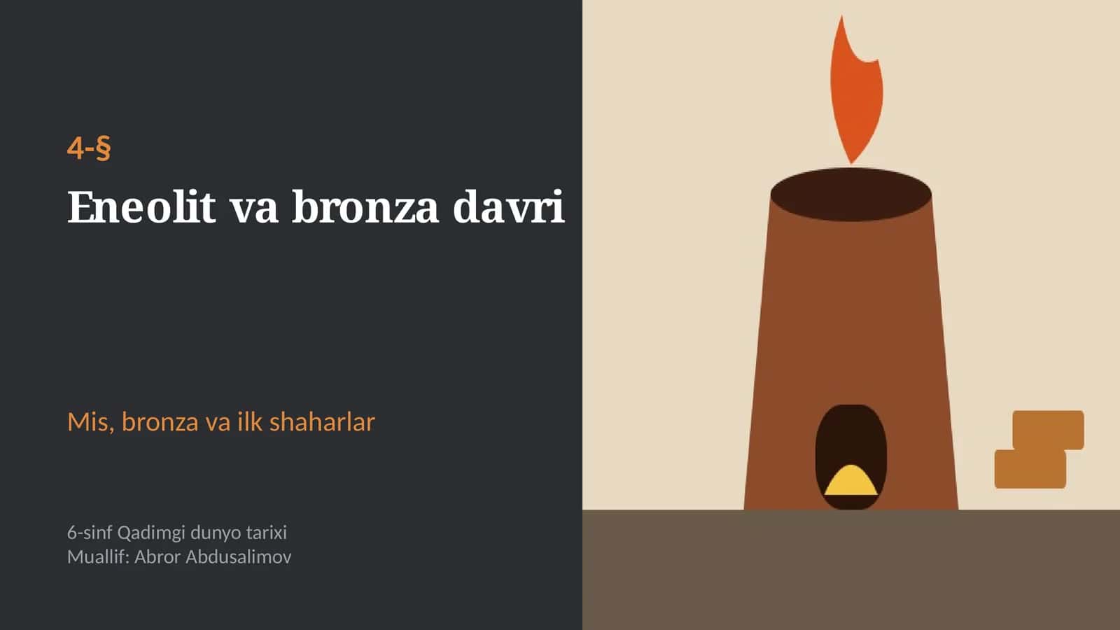 Eneolit va bronza davri: mis, bronza, Sopollitepa va Jarqo'ton (4-§, 6-sinf, 13 slayd) 1