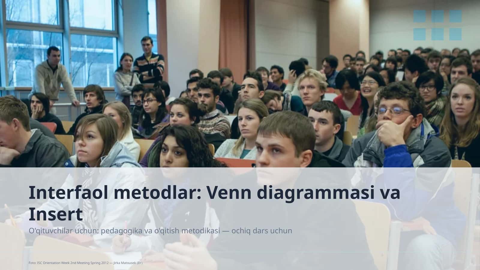 Interfaol metodlar: Venn diagrammasi va Insert 1