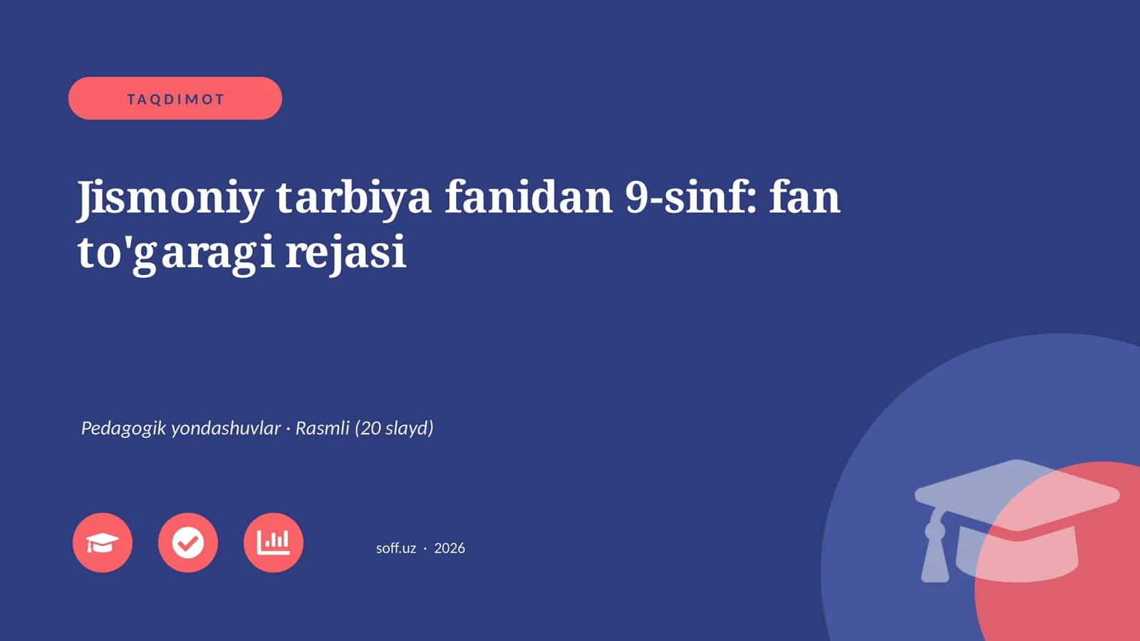 Jismoniy tarbiya fanidan 9-sinf: fan to'garagi rejasi 1
