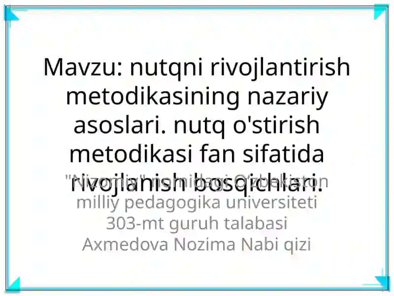 Nutqni rivojlantirish metodikasi