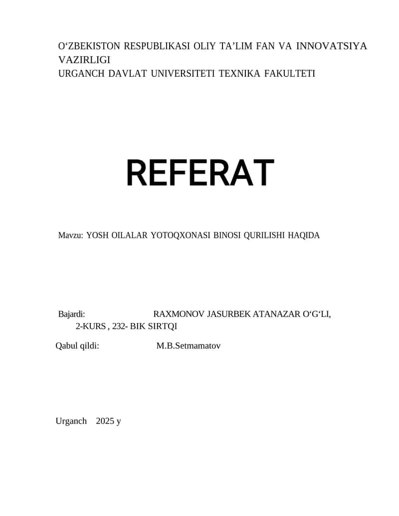 YOSH OILALAR YOTOQXONASI BINOSI QURILISHI HAQIDA 1