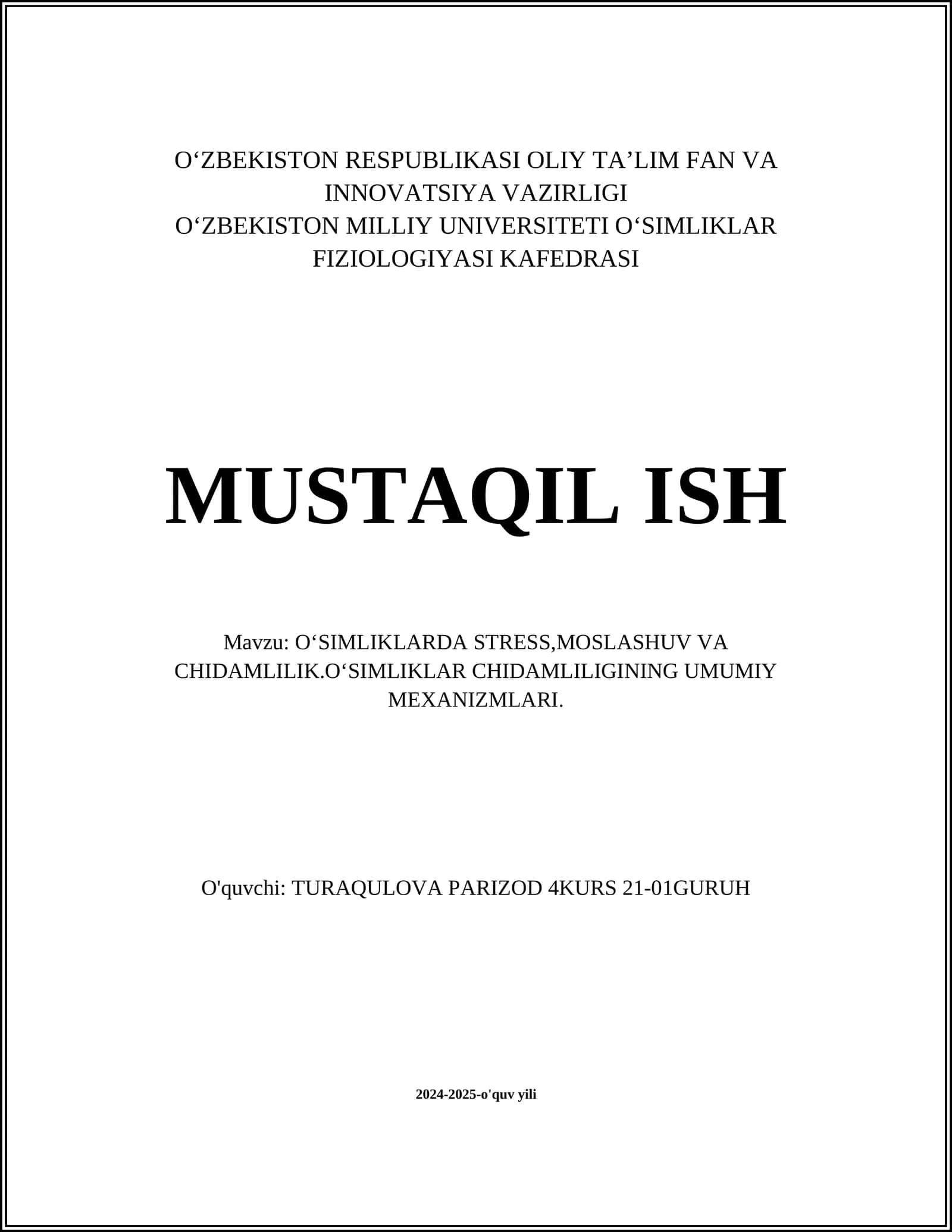 OʻSIMLIKLARDA STRESS,MOSLASHUV VA CHIDAMLILIK 1