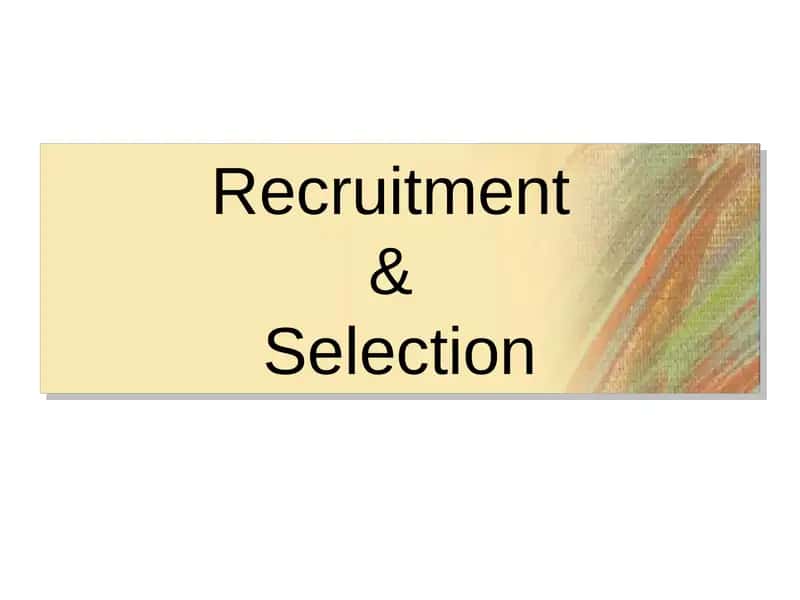Recruitment&Selection 1