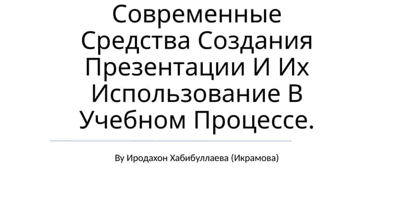 Zamonaviy taqdimot vositalari 1