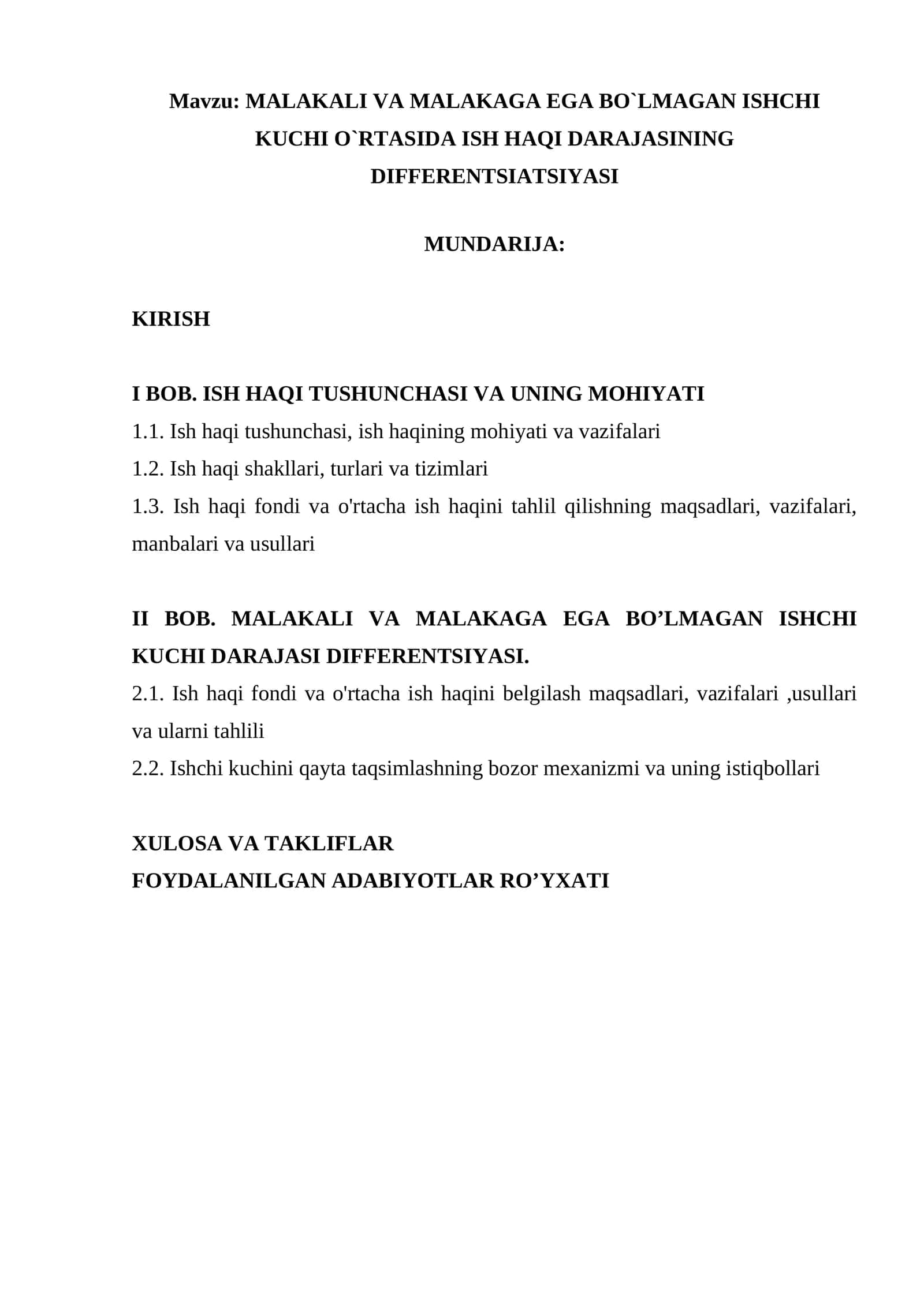 MALAKALI VA MALAKAGA EGA BO`LMAGAN ISHCHI KUCHI O`RTASIDA ISH HAQI DARAJASINING DIFFERENTSIATSIYASI 1