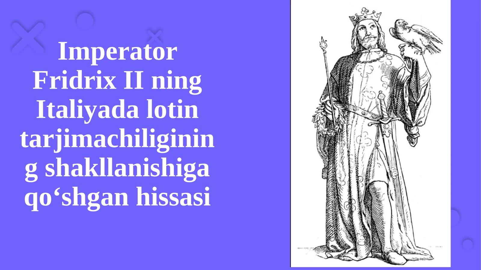 Imperator Fridrix II ning Italiyada lotin tarjimachiligining shakllanishi 1