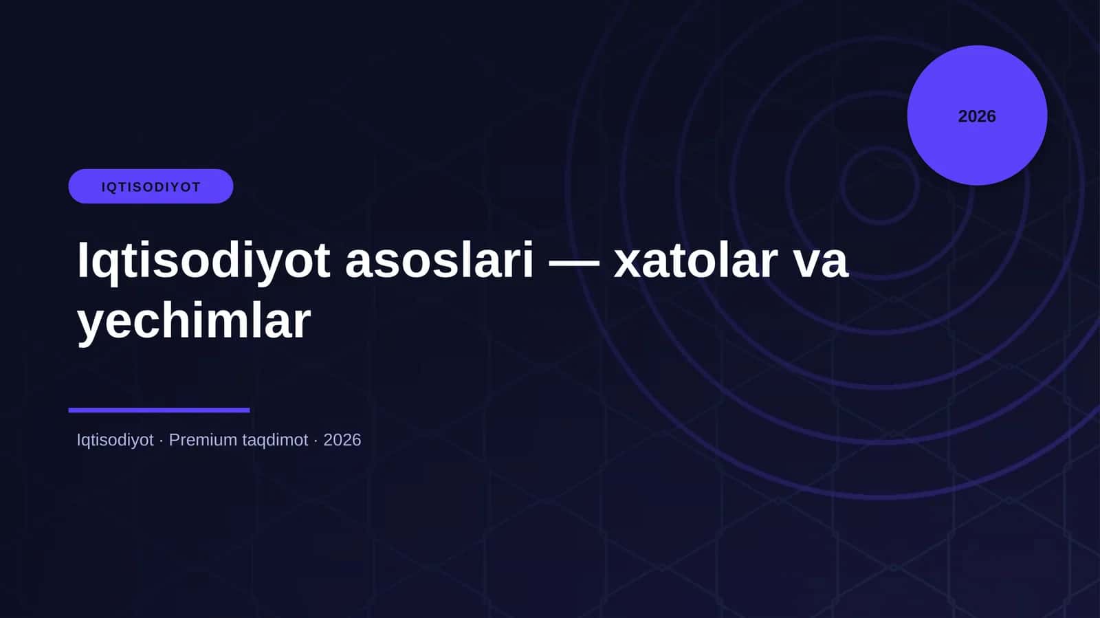 Iqtisodiyot asoslari — xatolar va yechimlar 1